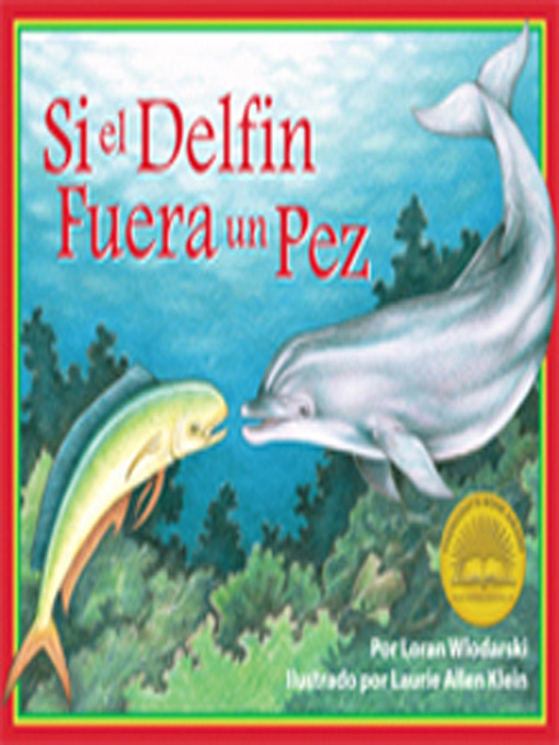 Title details for Si el Delfin Fuera un Pez by Loran Wlodarski - Available